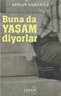 Buna Da Yaşam Diyorlar - 1