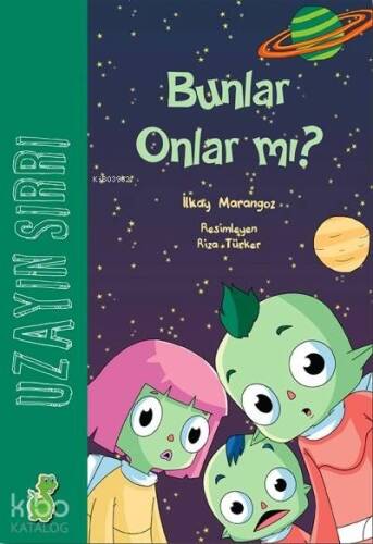 Bunlar Onlar Mı? / Uzayın Sırrı - 1