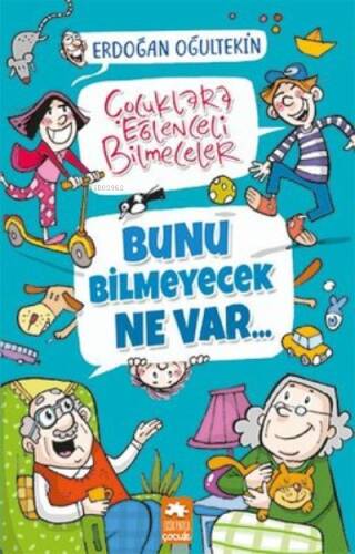 Bunu Bilmeyecek Ne Var - 1