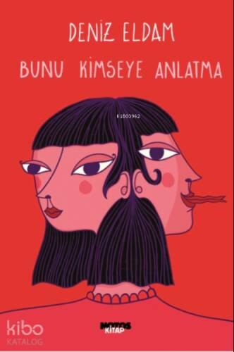 Bunu Kimseye Anlatma - 1