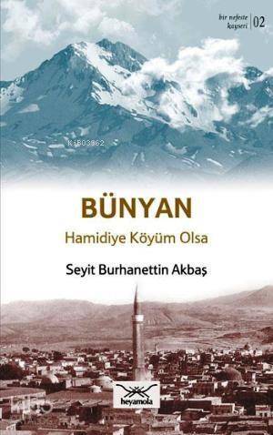 Bünyan Hamidiye Köyüm - 1