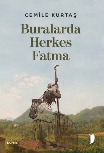 Buralarda Herkes Fatma - 1