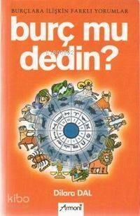 Burç Mu Dedin? - 1