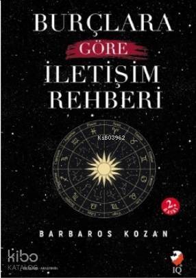 Burçlara Göre İletişim Rehberi - 1