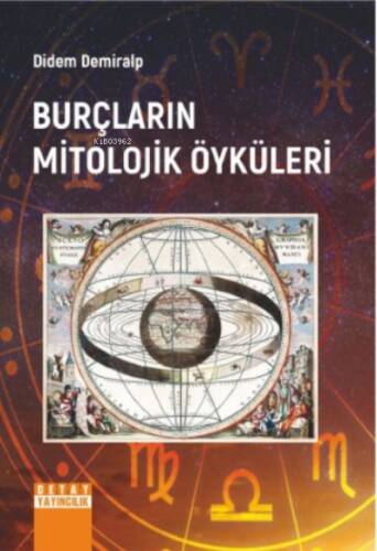 Burçların Mitolojik Öyküleri - 1