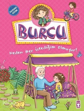 Burcu - Neden Her İstediğim Olmuyor?; +5 Yaş - 1