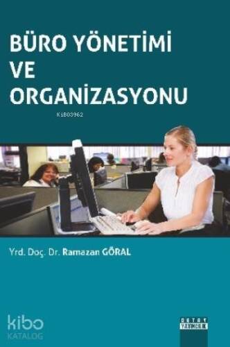 Büro Yönetimi Ve Organizasyonu - 1