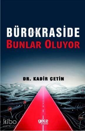 Bürokraside Bunlar Oluyor - 1