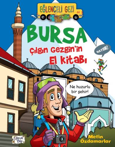 Bursa - Çılgın Gezgin'in El Kitabı - 1