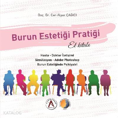 Burun Estetiği Pratiği ;El Kitabı - 1