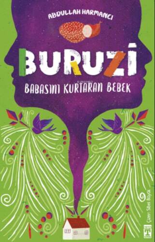 Buruzi - Babasını Kurtaran Bebek - 1