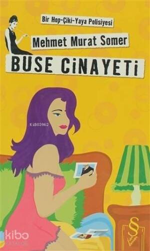 Buse Cinayeti; Bir Hop-Çiki-Yaya Polisiyesi - 1