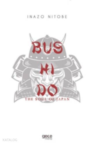 Bushido;The Soul Of Japan - 1