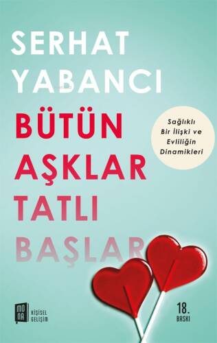 Bütün Aşklar Tatlı Başlar - 1