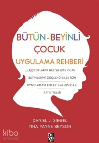 Bütün-Beyinli Çocuk Uygulamalı Rehberi - 1