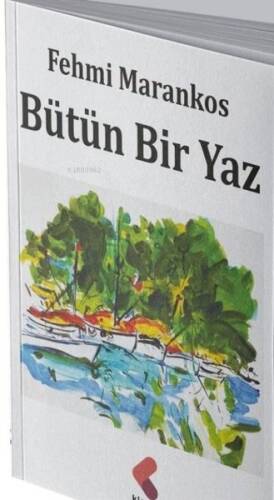 Bütün Bir Yaz - 1