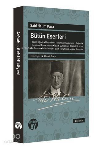 Bütün Eserleri; Said Halim Paşa - 1