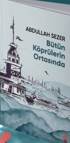 Bütün Köprülerin Ortasında - 1