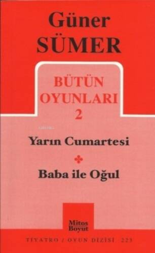 Bütün Oyunları 2 - Yarın Cumartesi / Baba ile Oğul - 1