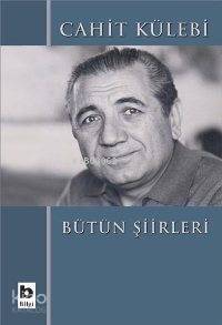 Bütün Şiirleri - 1