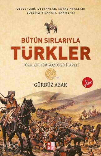 Bütün Sırlarıyla Türkler - 1