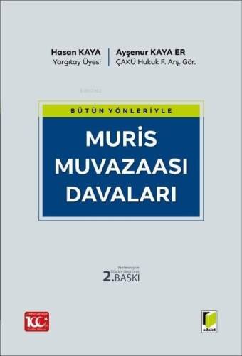 Bütün Yönleriyle Muris Muvazaası Davaları - 1