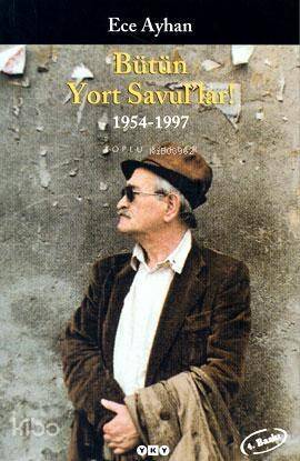 Bütün Yort Savul'lar!; 1954-1997 Toplu Şiirler - 1