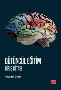 Bütüncül Eğitim - Giriş Kitabı - 1