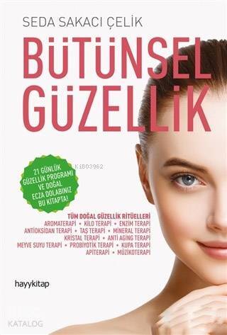 Bütünsel Güzellik - 1