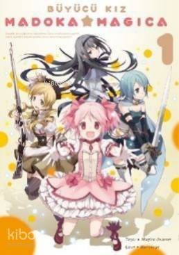 Büyücü Kız Madoka Magica Cilt 1 - 1