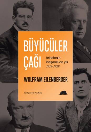 Büyücüler Çağı;Felsefenin İhtişamlı On Yılı 1919-1929 - 1