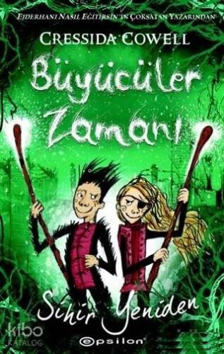 Büyücüler Zamanı; Sihir Yeniden - 1