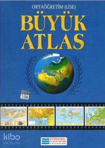 Büyük Atlas; Ortaöğretim - Lise - 1