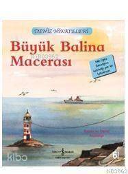 Büyük Balina Macerası - Deniz Hikayeleri - 1