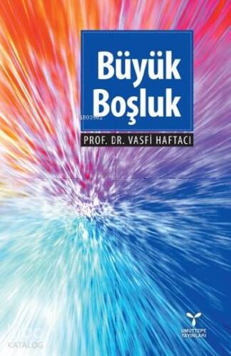 Büyük Boşluk; İslam'ın Doğuşu ve Yayılışı - 1