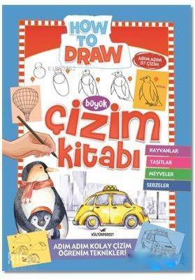 Büyük Çizim Kitabı; Adım Adım Kolay Çizim Öğrenim Teknileri - 1