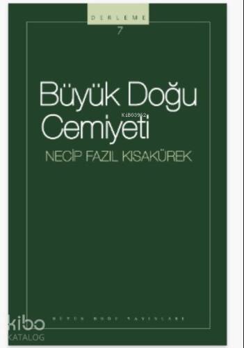 Büyük Doğu Cemiyeti - 1