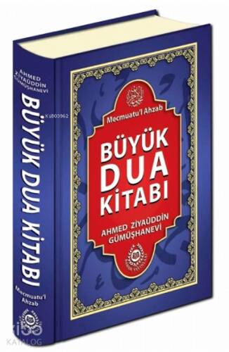 Büyük Dua Kitabı (Ciltli);Mecmuatu'l Ahzab - 1