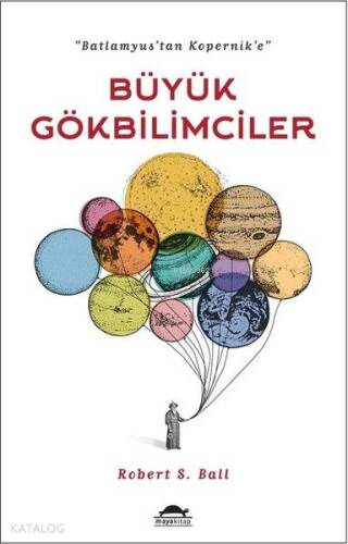 Büyük Gökbilimciler - 1