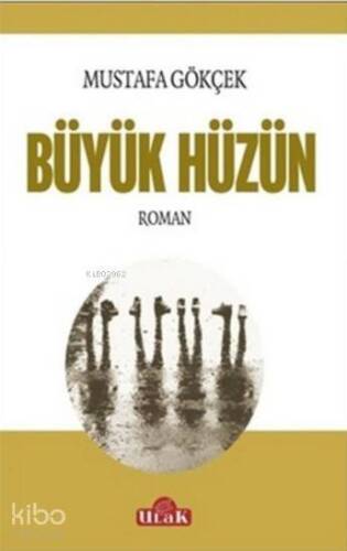 Büyük Hüzün - 1