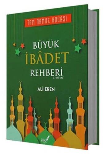 Büyük İbadet Rehberi - 1