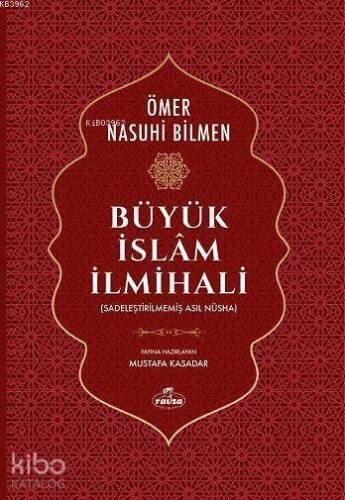 Büyük İslam İlmihali; (Sadeleştirilmemiş Asıl Nüsha) - 1