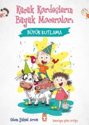 Büyük Kutlama - Küçük Kardeşlerin Büyük Maceraları - 1