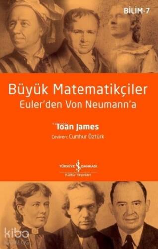 Büyük Matematikçiler;Euler'den Von Neumann'a - 1