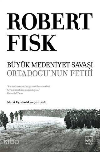 Büyük Medeniyet Savaşı: Orta Doğu'nun Fethi - 1