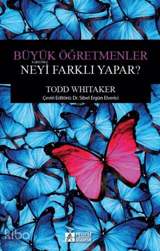 Büyük Öğretmenler Neyi Farklı Yapar? - 1