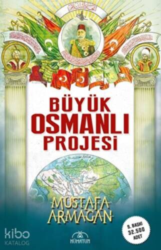 Büyük Osmanlı Projesi - 1