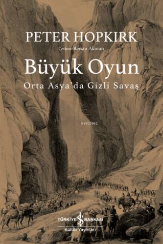 Büyük Oyun – Orta Asya'da Gizli Savaş - 1