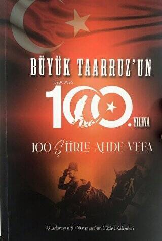 Büyük Taarruz'un 100. Yılına 100 Şiirler Ahde Vefa - 1