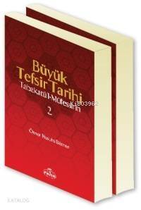 Büyük Tefsir Tarihi (2 Cilt Takım) - 1